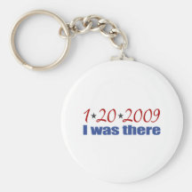 I was There 1-20-09 Obama Keychain