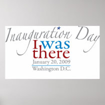 I was There 1-20-09 Posters