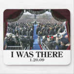 I WAS THERE: Crowd at Obama Inauguration Mouse Pads