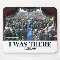 I WAS THERE: Crowd at Obama Inauguration Mouse Pads