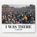 I WAS THERE: Crowd at Obama Inauguration mousepads