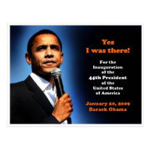 I was There! Jan 20, 2009 44th President Obama Post Cards