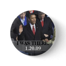I WAS THERE - President Obama Swearing In Buttons