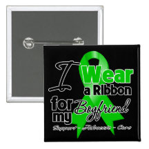 I Wear a Green Ribbon For My Boyfriend Pinback Buttons