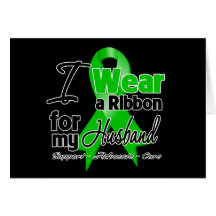 I Wear a Green Ribbon For My Husband Cards