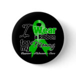 I Wear a Green Ribbon For My Mummy buttons