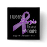 I Wear a Purple Ribbon Because I Care buttons