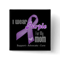 I Wear a Purple Ribbon For My Mum