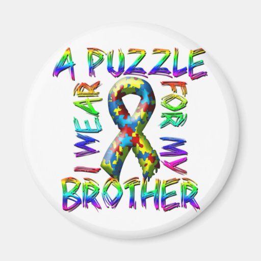 I Wear A Puzzle for my Brother Fridge Magnets