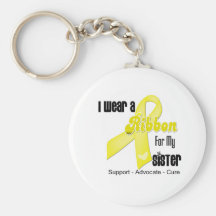 I Wear a Ribbon For My Sister - Sarcoma Key Chains
