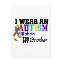 I Wear An Autism Ribbon For My Brother Postcard