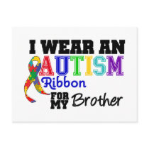 I Wear An Autism Ribbon For My Brother Post Card