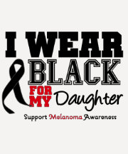 I Wear Black For My Daughter Shirts