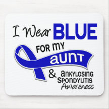 I Wear Blue For My Aunt 42 Ankylosing Spondylitis Mouse Pads
