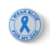 I Wear Blue For My Dad Pins
