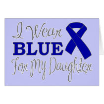 I Wear Blue For My Daughter (Blue Ribbon)