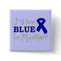 I Wear Blue For My Girlfriend (Blue Ribbon)