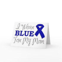 I Wear Blue For My Mum (Blue Awareness Ribbon)