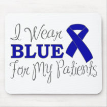 I Wear Blue For My Patients (Blue Ribbon)