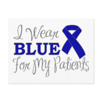 I Wear Blue For My Patients (Blue Ribbon)