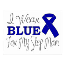 I Wear Blue For My Step-Mum (Blue Ribbon) Postcards