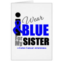 I Wear Blue Ribbon For My Sister Greeting Cards