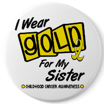 I Wear Gold For My SISTER 8