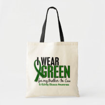 I Wear Green Brother-In-Law 10 Kidney Disease Bags