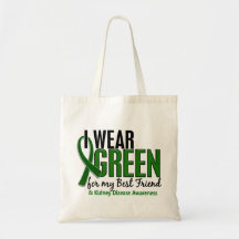 I Wear Green For My Best Friend 10 Kidney Disease Bag