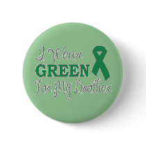 I Wear Green For My Brother (Green Ribbon)