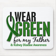 I Wear Green For My Father 10 Kidney Disease Mouse Pad