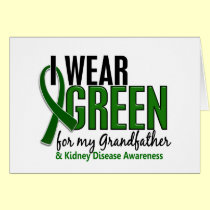 I Wear Green For My Grandfather 10 Kidney Disease cards