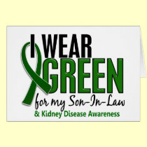 I Wear Green For My Son-In-Law 10 Kidney Disease cards
