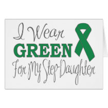 I Wear Green For My Step-Daughter (Green Ribbon)