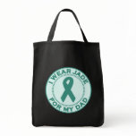 I Wear Jade For My Dad bags