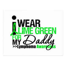 I Wear Lime Green For My Daddy Postcard