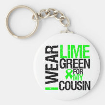 I Wear Lime Green Ribbon For My Cousin Lymphoma Keychains