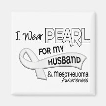 I Wear Pearl For My Husband 42 Mesothelioma Magnet