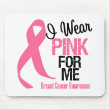 I Wear Pink For Me Mouse Pad
