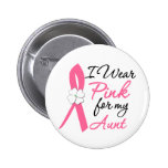 I Wear Pink For My Aunt