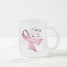 I Wear Pink For My Aunt Breast Cancer Awareness Mugs