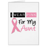 I Wear Pink For My Aunt Card