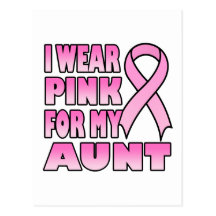 I Wear Pink for My Aunt Postcard