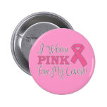 I Wear Pink For My Cousin (Pink Ribbon Version C)