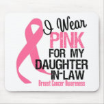 I Wear Pink For My Daughter-in-Law Mouse Pad