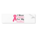 I Wear Pink For My Grandma (Version B) bumper stickers