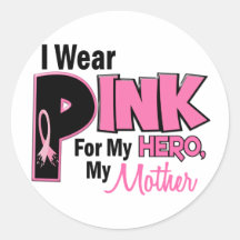 I Wear Pink For My Mother 19 BREAST CANCER Stickers