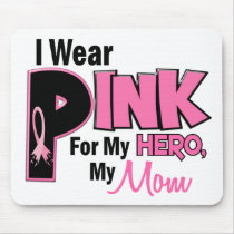 I Wear Pink For My Mum 19 BREAST CANCER