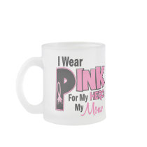 I Wear Pink For My Mum 19 BREAST CANCER Mugs