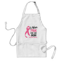 I Wear Pink For My Mum Apron
